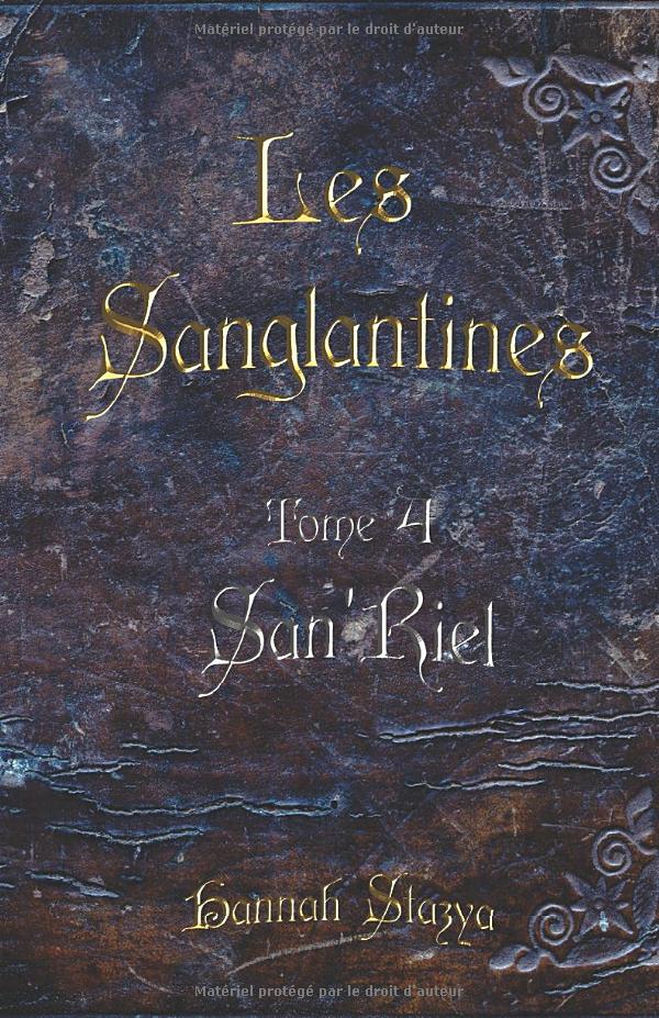 Les Sanglantines - Tome 4 - San'Riel